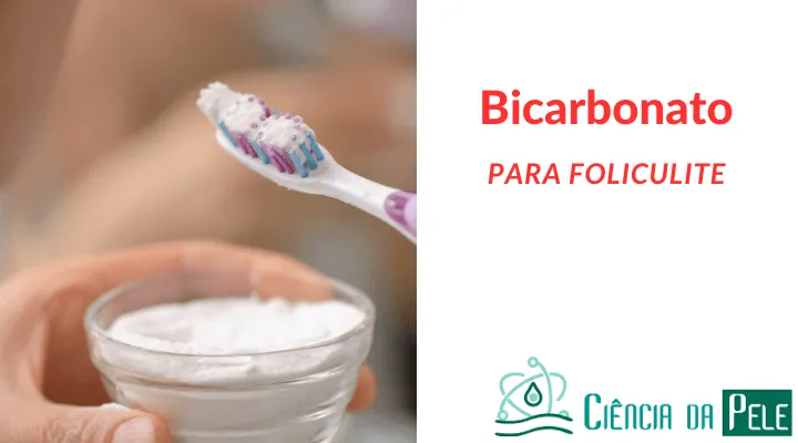 Bicarbonato para Foliculite: Funciona mesmo?