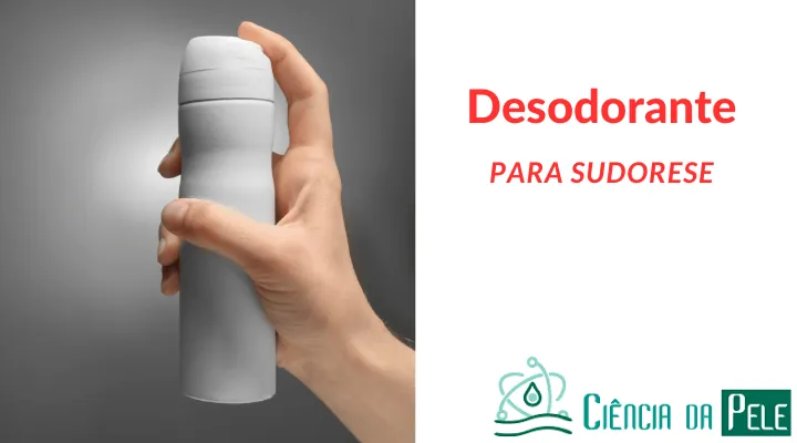 Desodorante para Sudorese: Escolhas Eficazes para Combater o Suor