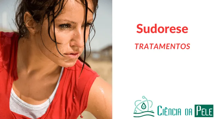 Sudorese: Compreendendo Suas Causas e Tratamentos Eficazes