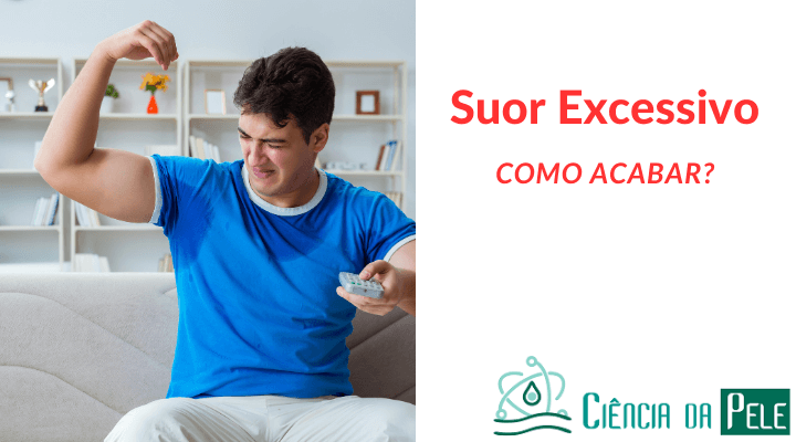 Como acabar com o suor excessivo: dicas práticas para controlar a transpiração